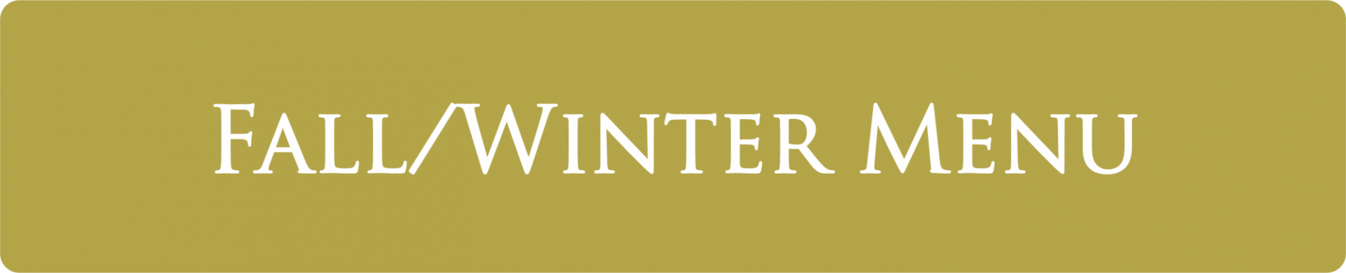 Fall/Winter Menu