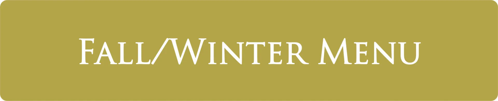 Fall/Winter Menu