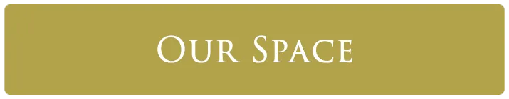 Our Space - button directing you to view the overview of our available event spaces.